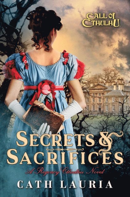 Cath Lauria - Secrets & Sacrifices, E-bok