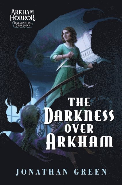 Jonathan Green - Darkness Over Arkham, E-bok