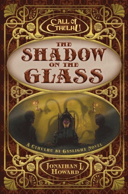 Jonathan L Howard - Shadow on the Glass, E-bok