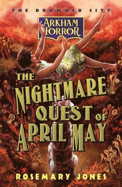 Rosemary Jones - Nightmare Quest of April May, E-bok