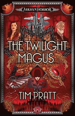 Twilight Magus av Tim Pratt