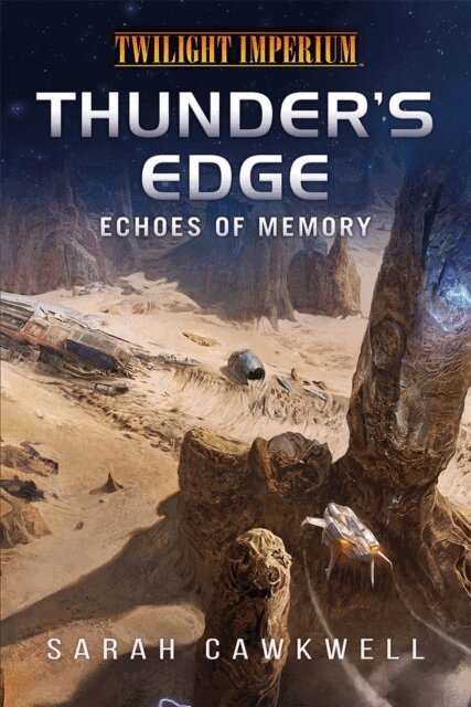 Sarah Cawkwell - Thunder's Edge: Echoes of Memory, E-bok