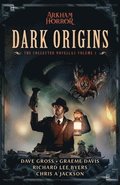 Dark Origins