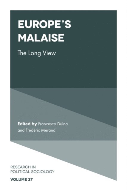 Frederic Merand, Francesco Duina - Europe's Malaise, E-bok