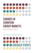 Changes in European Energy Markets