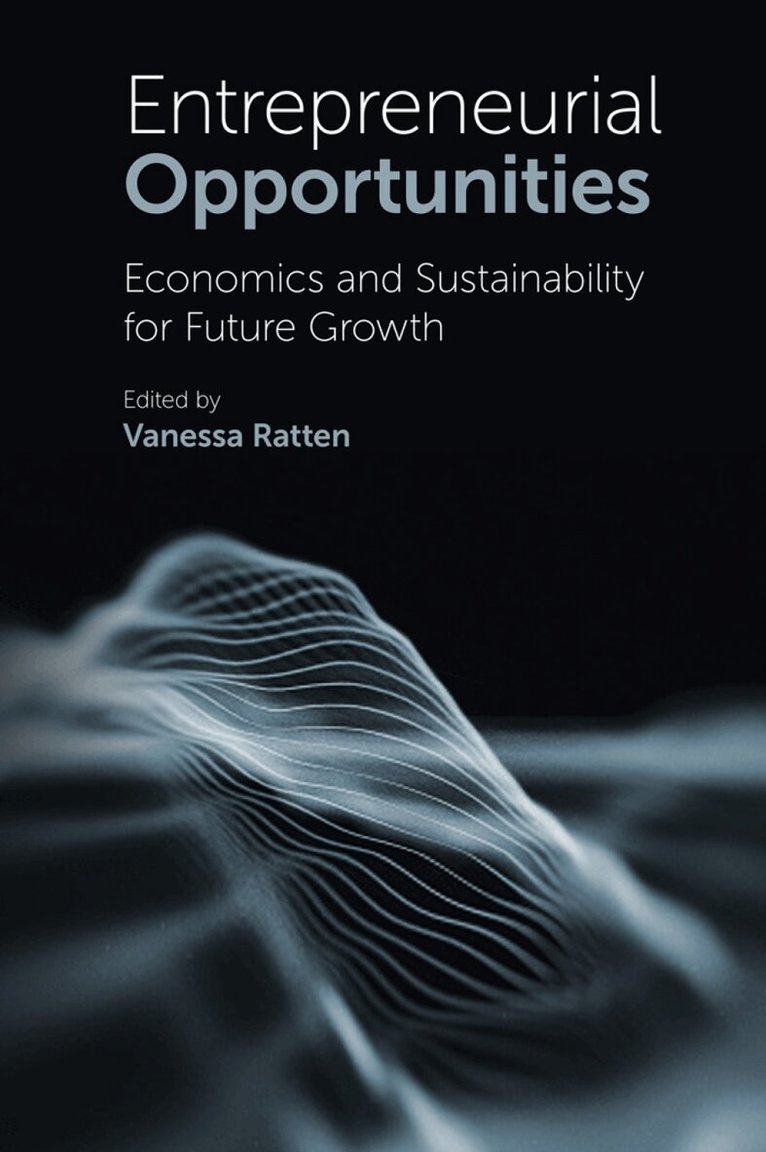 Vanessa Ratten - Entrepreneurial Opportunities, Inbunden
