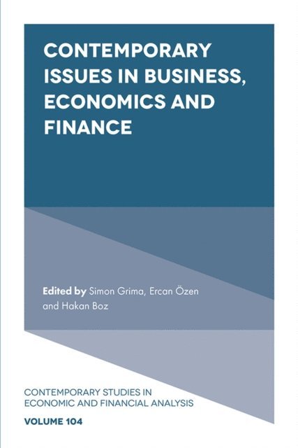 Hakan Boz, Ercan Ozen, Simon Grima - Contemporary Issues in Business, Economics and Finance, E-bok