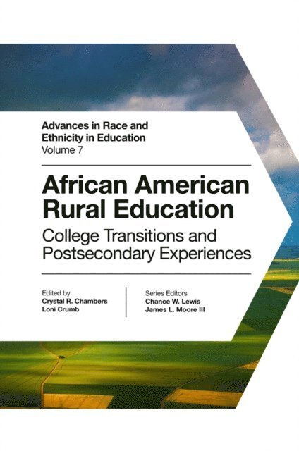 Loni Crumb, Crystal R. Chambers - African American Rural Education, E-bok
