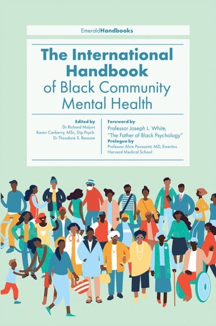 Theodore S. Ransaw, Karen Carberry, Richard J. Major - International Handbook of Black Community Mental Health, E-bok
