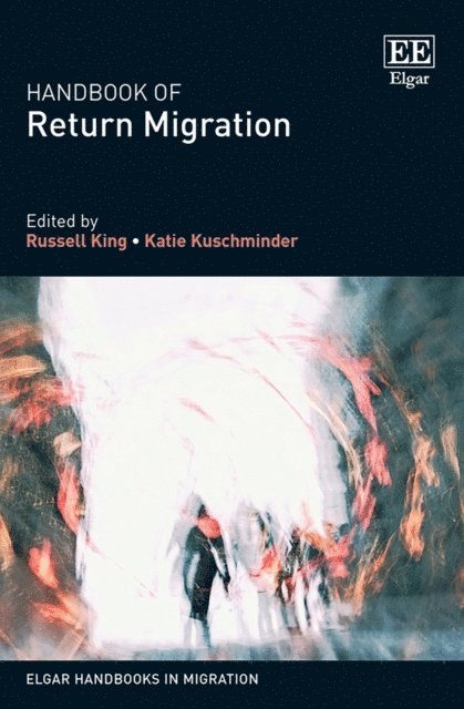 Katie Kuschminder, Russell King - Handbook of Return Migration, E-bok
