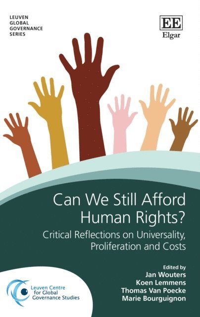 Marie Bourguignon, Thomas Van Poecke, Koen Lemmens, Jan Wouters - Can We Still Afford Human Rights?, E-bok