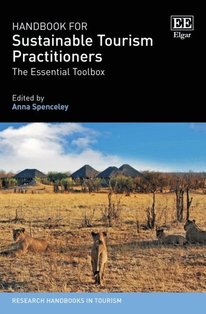 Anna Spenceley - Handbook for Sustainable Tourism Practitioners, E-bok