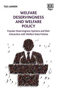 Welfare Deservingness and Welfare Policy