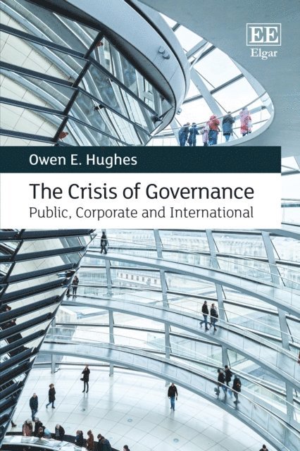 Owen E. Hughes - Crisis of Governance, E-bok
