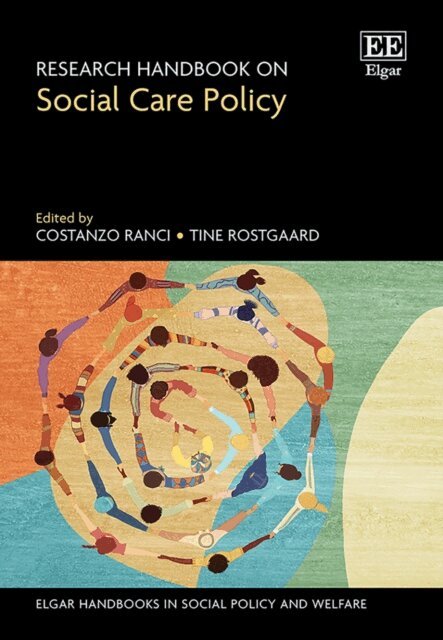Tine Rostgaard, Costanzo Ranci - Research Handbook on Social Care Policy, E-bok