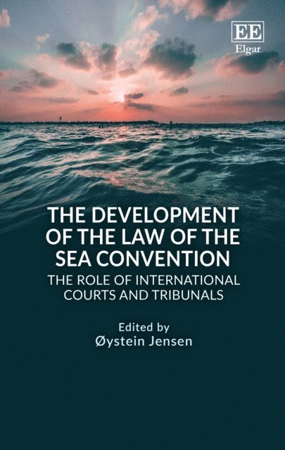 oystein Jensen - Development of the Law of the Sea Convention, E-bok