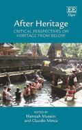 After Heritage - Critical Perspectives on Heritage from Below