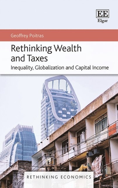 Geoffrey Poitras - Rethinking Wealth and Taxes, E-bok