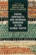 Social Contracts and Informal Workers in the Global South