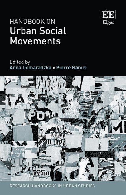 Pierre Hamel, Anna Domaradzka - Handbook on Urban Social Movements, E-bok