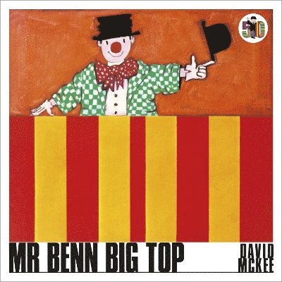 David McKee - Mr Benn Big Top, Häftad