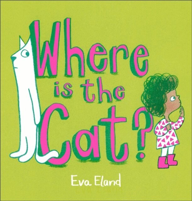 Eva Eland - Where Is the Cat?, Häftad