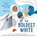 Boldest White