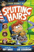 Hugh Dunnit Mystery: Splitting Hairs