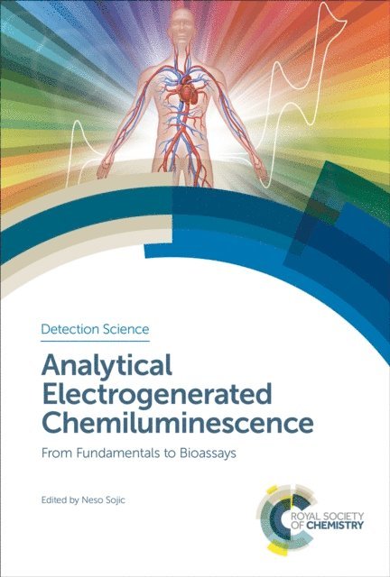 Neso Sojic - Analytical Electrogenerated Chemiluminescence, E-bok