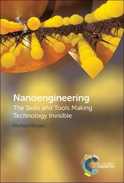 Michael Berger - Nanoengineering, E-bok