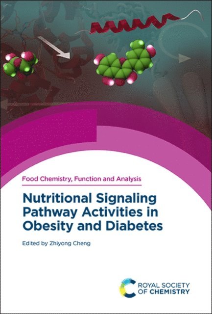 Zhiyong Cheng - Nutritional Signaling Pathway Activities in Obesity and Diabetes, E-bok