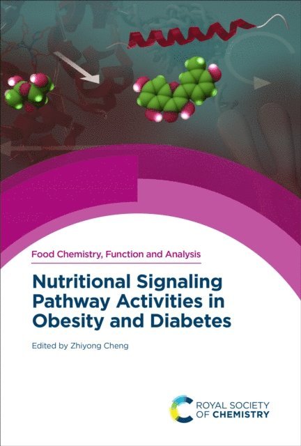 Zhiyong Cheng - Nutritional Signaling Pathway Activities in Obesity and Diabetes, E-bok