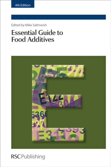 Mike Saltmarsh - Essential Guide to Food Additives, E-bok