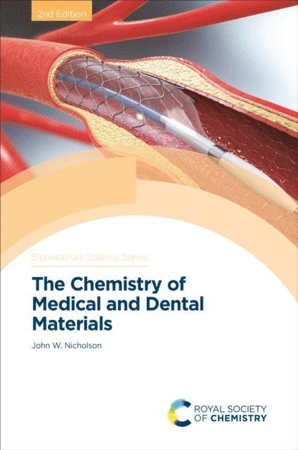 John W Nicholson - Chemistry of Medical and Dental Materials, E-bok