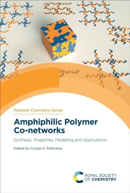 Costas S Patrickios - Amphiphilic Polymer Co-networks, E-bok