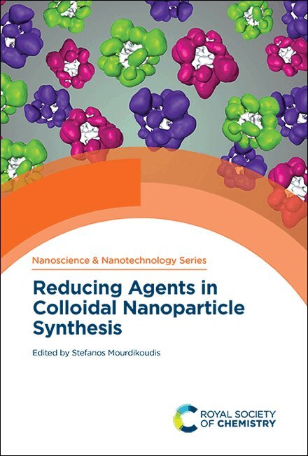 Stefanos Mourdikoudis - Reducing Agents in Colloidal Nanoparticle Synthesis, Inbunden