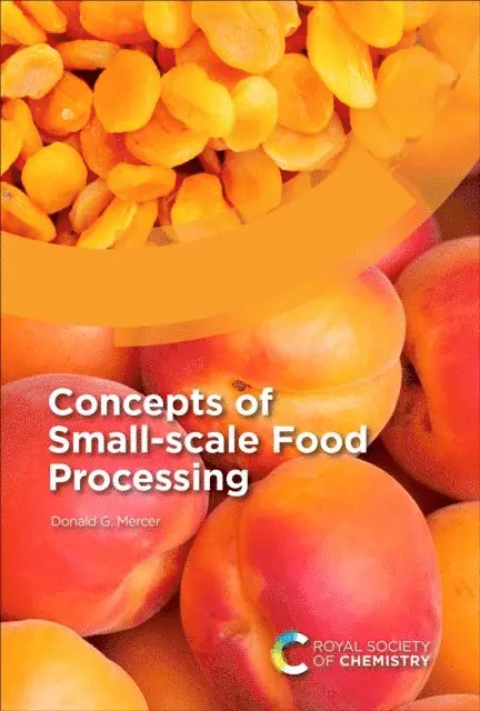 Donald G Mercer - Concepts of Small-scale Food Processing, E-bok. Tillgänglighet: Lägg i varukorg