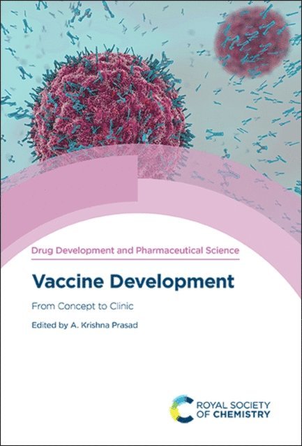 A Krishna Prasad - Vaccine Development, E-bok