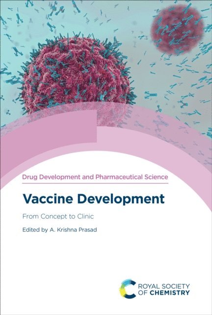 A Krishna Prasad - Vaccine Development, E-bok