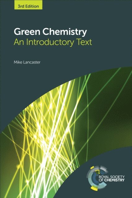 Mike Lancaster - Green Chemistry, E-bok