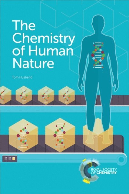 Tom Husband - Chemistry of Human Nature, E-bok