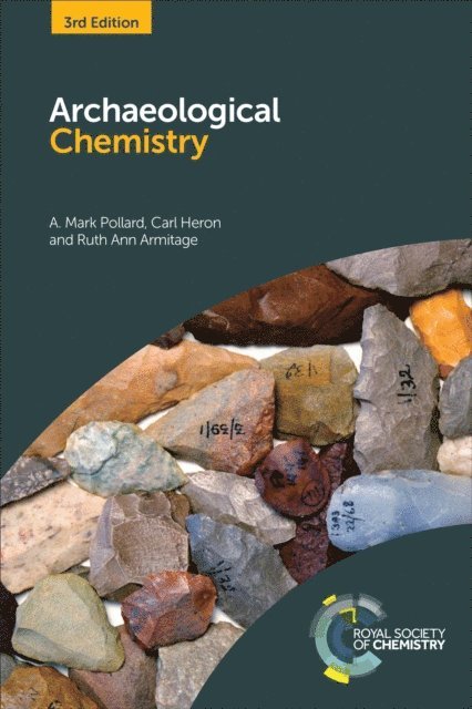 Ruth Ann Armitage, Carl Heron, A Mark Pollard - Archaeological Chemistry, E-bok
