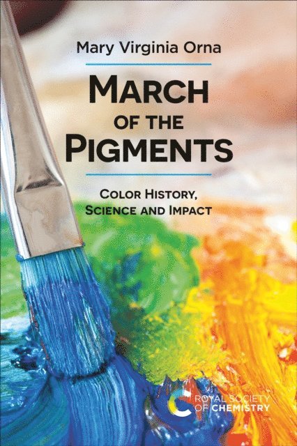 Mary Virginia Orna - March of the Pigments, E-bok