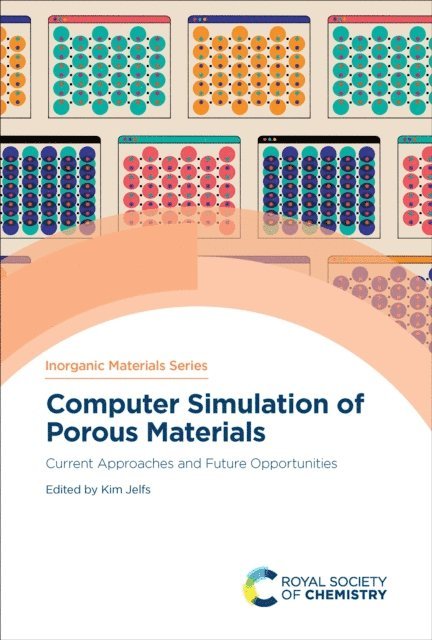 Kim Jelfs - Computer Simulation of Porous Materials, E-bok