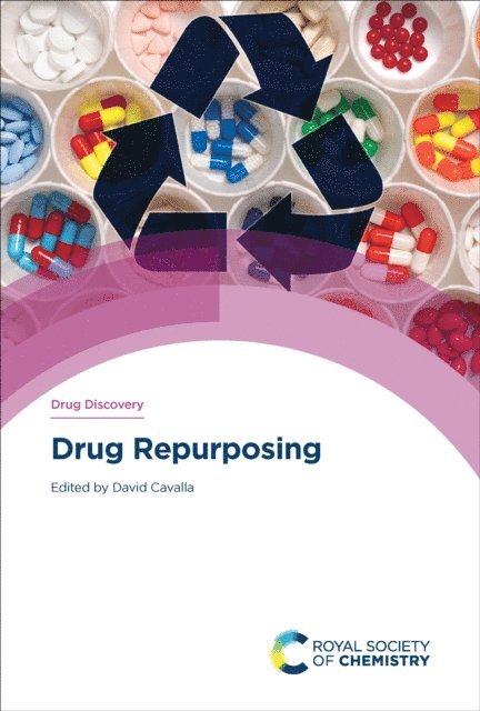 David Cavalla - Drug Repurposing, E-bok