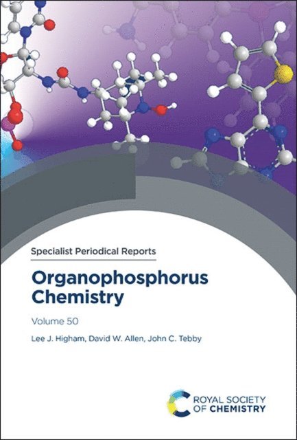 John C Tebby, David W Allen, Lee J Higham - Organophosphorus Chemistry, E-bok