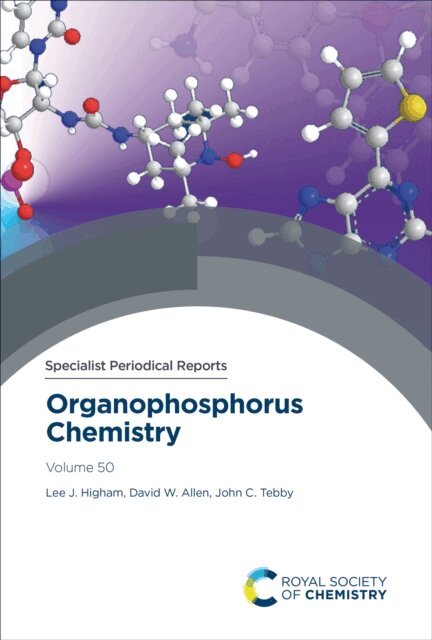 John C Tebby, David W Allen, Lee J Higham - Organophosphorus Chemistry, E-bok