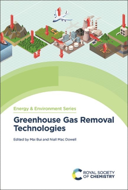 Niall Mac Dowell, Mai Bui - Greenhouse Gas Removal Technologies, E-bok