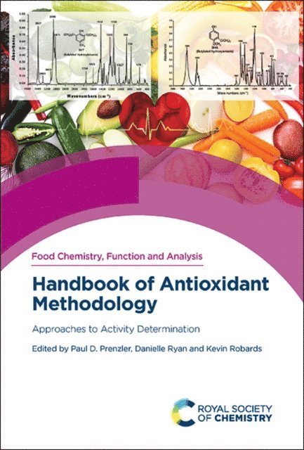 Kevin Robards, Danielle Ryan, Paul D Prenzler - Handbook of Antioxidant Methodology, E-bok