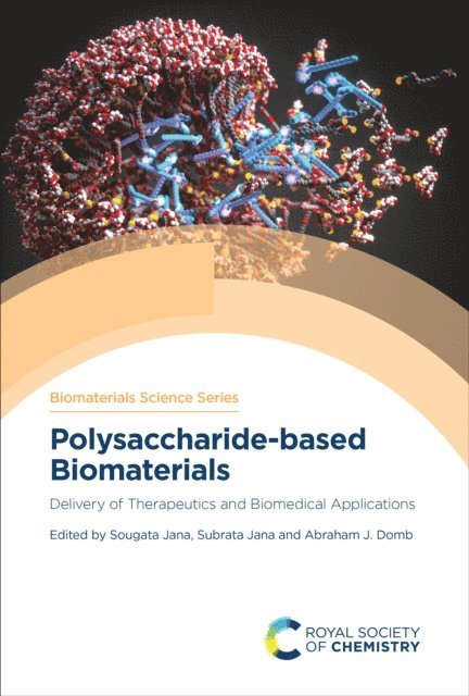Abraham J Domb, Subrata Jana, Sougata Jana - Polysaccharide-based Biomaterials, E-bok